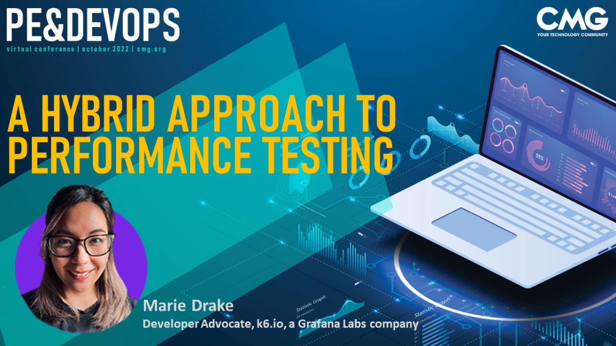 A Hybrid Approach to Performance Testing - Computer Measurement Group